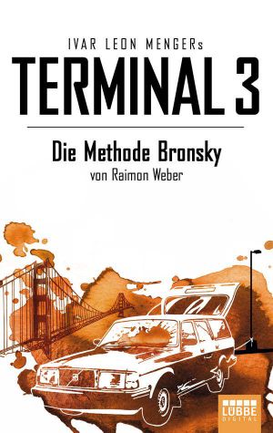 [Terminal 3 05] • Die Methode Bronsky